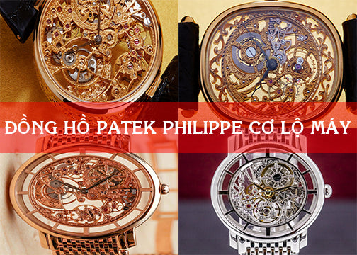 Đắm chìm trong Sức Hút Đặc Biệt của Đồng Hồ Patek Philippe Cơ Lộ